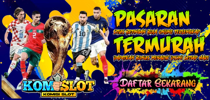 KOMSLOT - Situs Judi Bola Dan Slot Gacor Online Mudah Maxwin Hari Ini